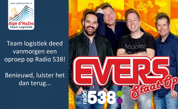 Team Logistiek was live op Radio 538 in Evers staat op!